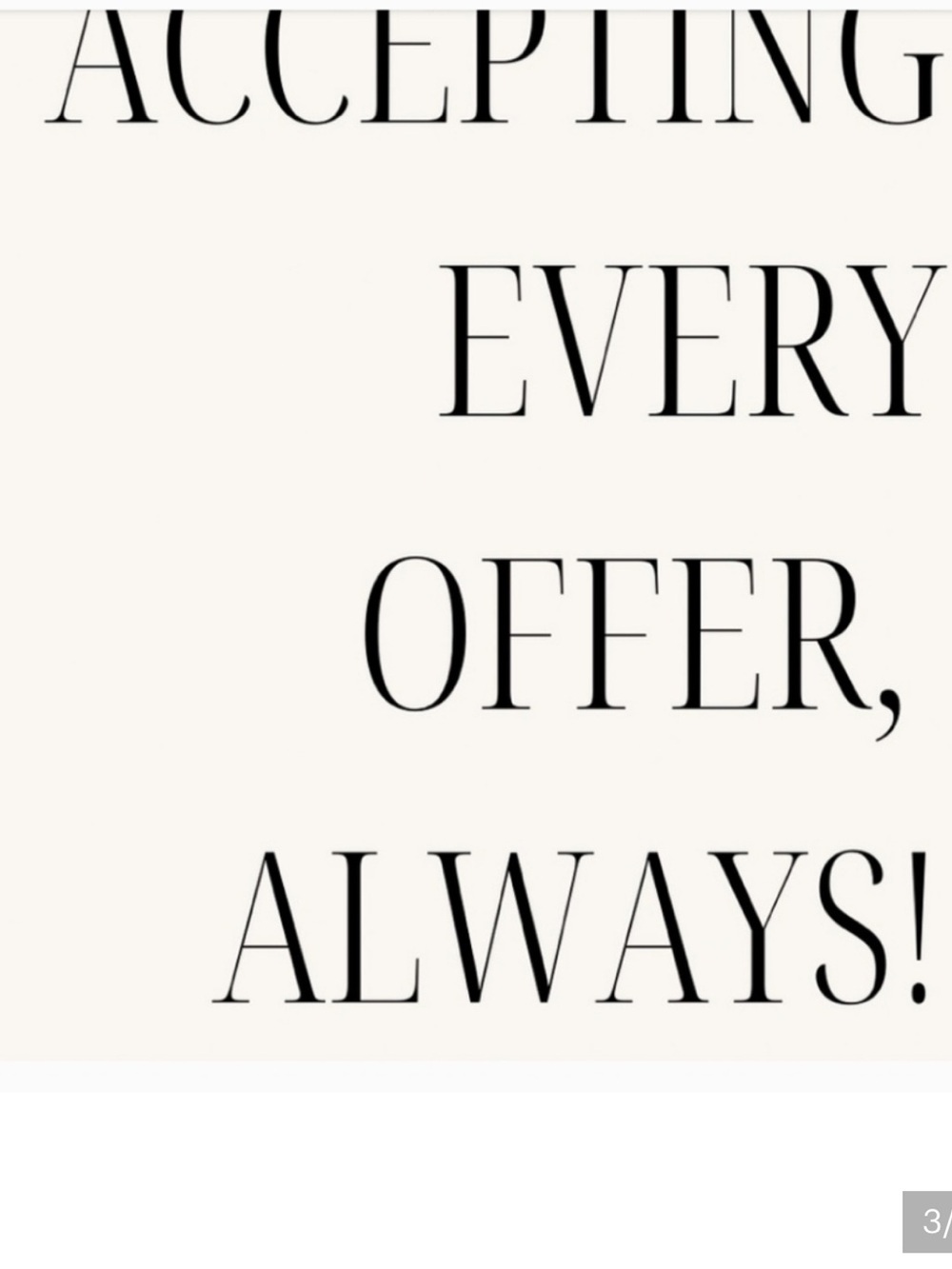 Neutral Script Wall Art Print - 'Accepting Every Offer, Always!'